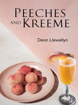 cover image of Peeches and Kreeme